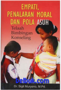 Image of Empati, Penalaran Moral, dan Pola Asuh