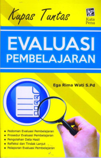Image of Kupas Tuntas Evaluasi Pembelajaran