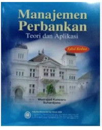 Image of Manajemen Perbankan Teori dan Aplikasi