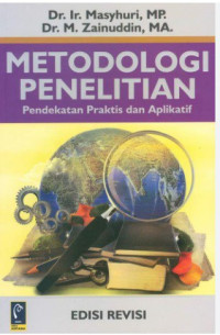 Image of Metode Penelitian Pendekatan Praktis dan Aplikatif