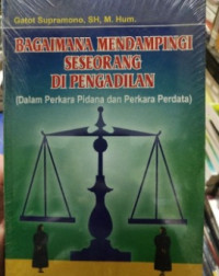 Image of Bagaimana Mendampingi Seseorang Di Pengadilan