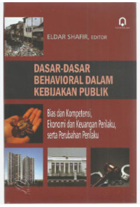 Image of Dasar Dasar Behavioral Dalam Kebijakan Publik