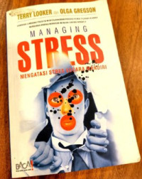 Image of Menaging Stress Mengatasi Stres Secaqra Mandiri