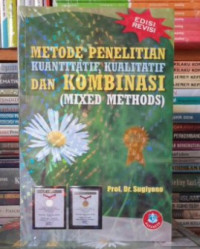 Image of Metode penelitian kuantitatif, kualitatif dan kombinasi(mixed methods)