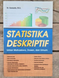Image of Statistika Deskriptif Untuk Mahasiswa, Dosen, dan Umum