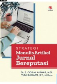 Image of Strategi Menulis Artikel Jurnal Bereputasi