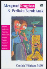 Image of Mengatasi Rengekan & Perilaku Buruk Anak