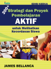 Image of 200+ Strategi dan Proyek Pembelajaran AKTIF