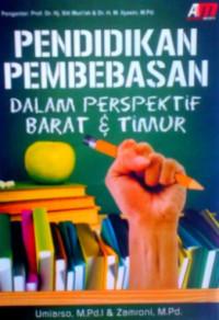 Image of Pendidikan Pembebasan Dalam Perspektif Barat dan Timur