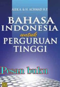 Image of Bahasa Indonesia untuk Perguruan Tinggi