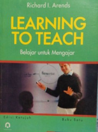 Image of Learning to Teach: Belajar untuk Mengajar